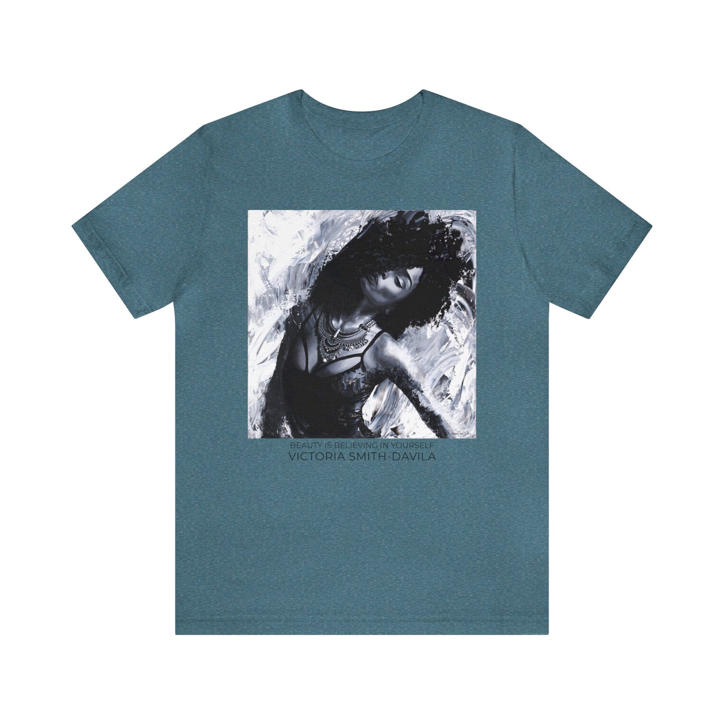 Beauty Is Believing In Yourself - Unisex T-shirt