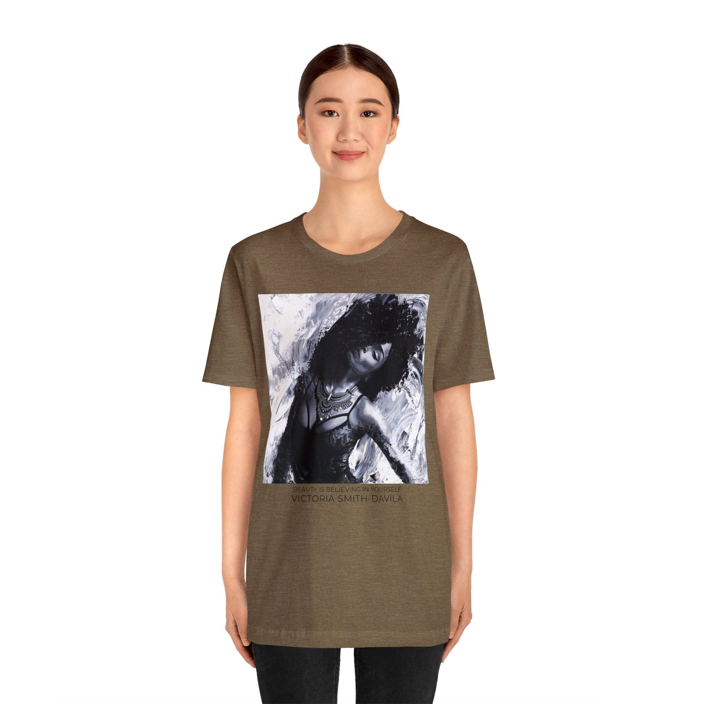 Beauty Is Believing In Yourself - Unisex T-shirt