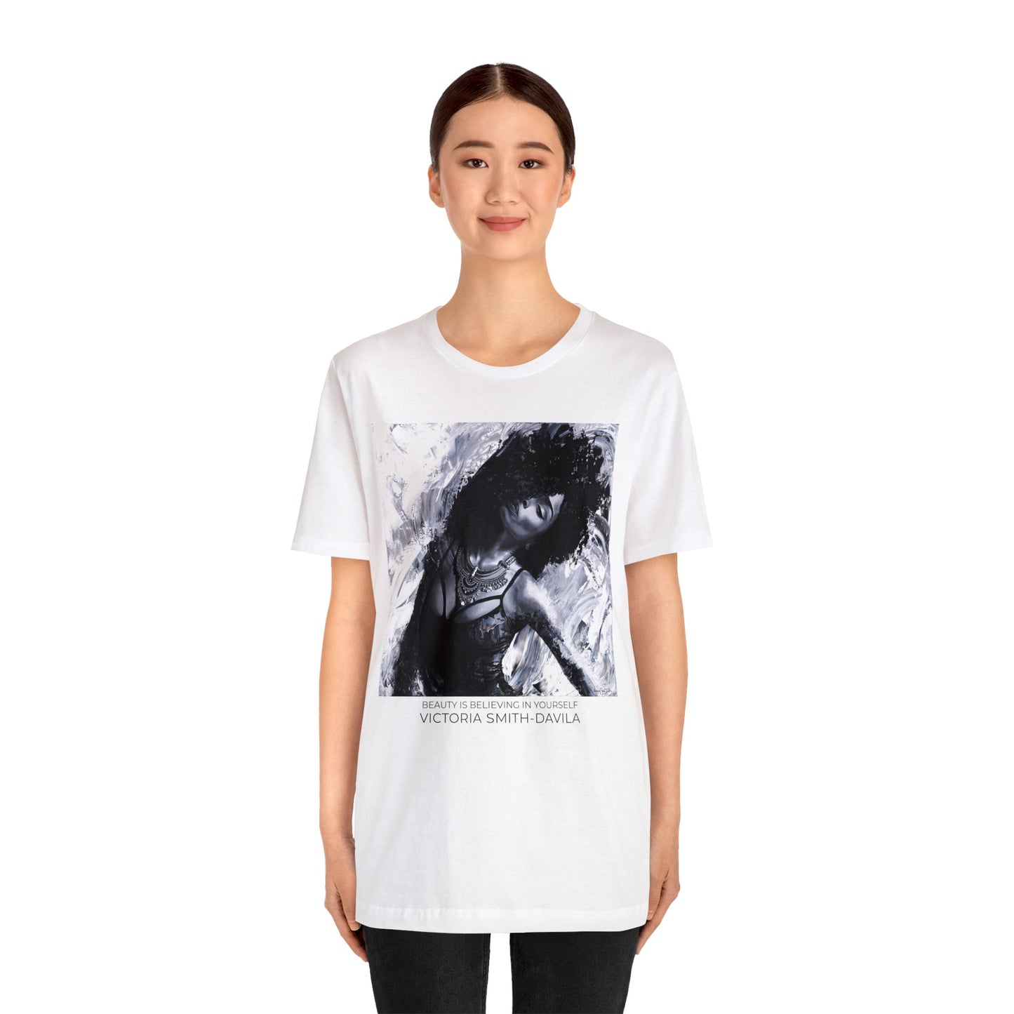 Beauty Is Believing In Yourself - Unisex T-shirt